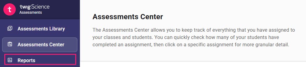 Reports tab - Assessment Center