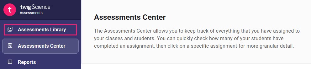 Assessments Library in the left navigation sidebar